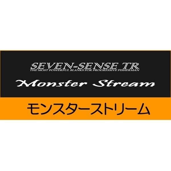 SEVEN-SENSE MONSTER STREAM TR